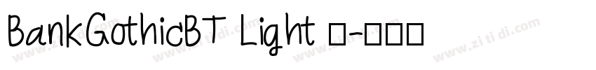 BankGothicBT Light 亮字体转换